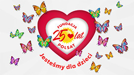 Fundacja Polsat 25 lat. Jesteśmy dla dzieci