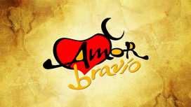 Amor Bravio - Nieposkromiona miłość